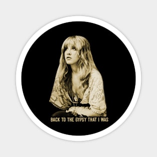 Stevie Nicks Back To The Gypsy That I Was Magnet